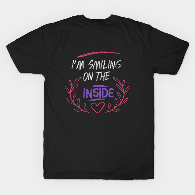 Funny " I'm Smiling On The Inside " by For_Us